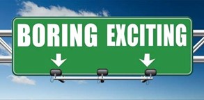 Highway sign with two lane options boring and exciting